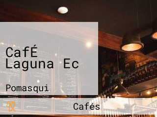 CafÉ Laguna Ec