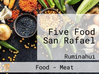 Five Food San Rafael