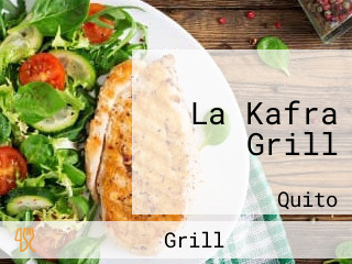 La Kafra Grill