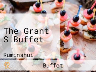 The Grant S Buffet