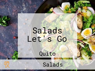 Salads Let's Go