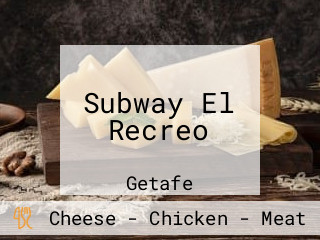 Subway El Recreo