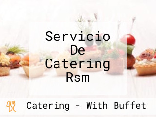 Servicio De Catering Rsm