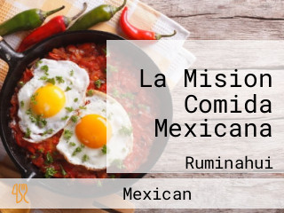 La Mision Comida Mexicana