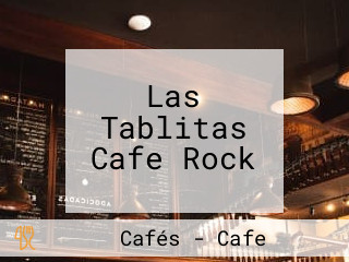 Las Tablitas Cafe Rock