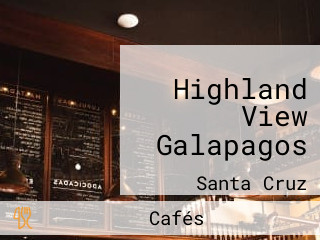 Highland View Galapagos