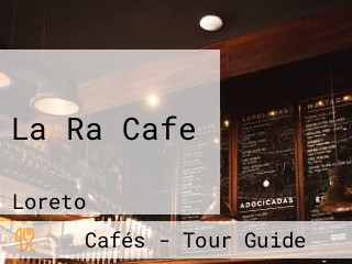 La Ra Cafe