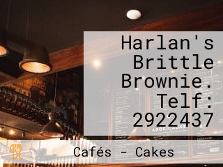 Harlan's Brittle Brownie. Telf: 2922437