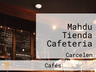 Mahdu Tienda Cafeteria