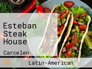 Esteban Steak House