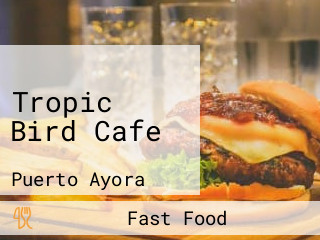 Tropic Bird Cafe