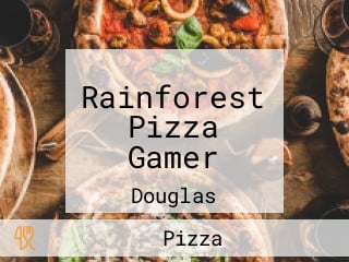 Rainforest Pizza Gamer