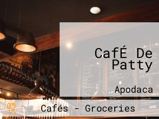 CafÉ De Patty