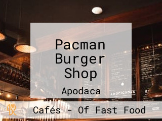 Pacman Burger Shop