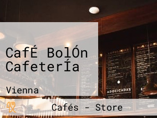 CafÉ BolÓn CafeterÍa