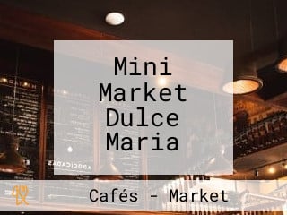 Mini Market Dulce Maria