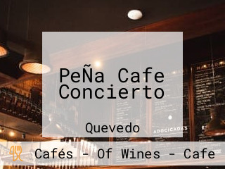 PeÑa Cafe Concierto