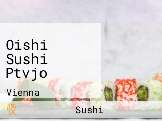 Oishi Sushi Ptvjo