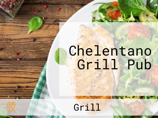 Chelentano Grill Pub