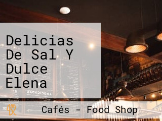 Delicias De Sal Y Dulce Elena Intriago Megii