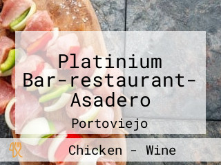 Platinium Bar-restaurant- Asadero
