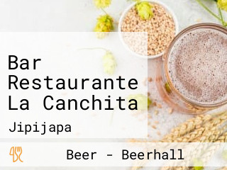 Bar Restaurante La Canchita