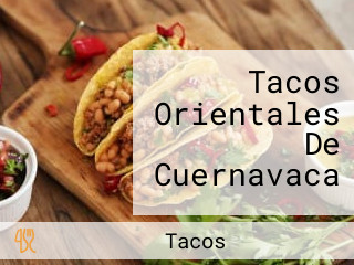 Tacos Orientales De Cuernavaca
