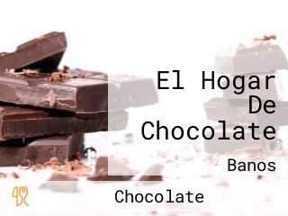 El Hogar De Chocolate