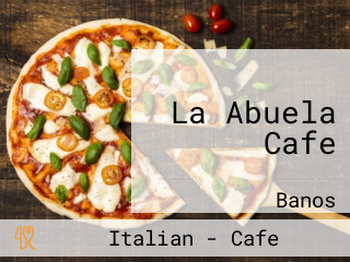 La Abuela Cafe