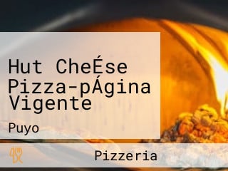 Hut CheÉse Pizza-pÁgina Vigente