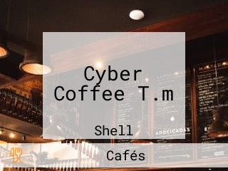 Cyber Coffee T.m