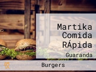 Martika Comida RÁpida