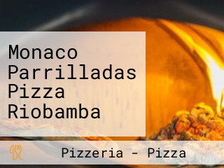 Monaco Parrilladas Pizza Riobamba