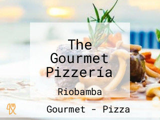 The Gourmet Pizzería