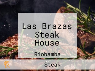 Las Brazas Steak House