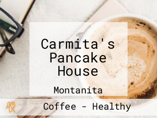 Carmita's Pancake House