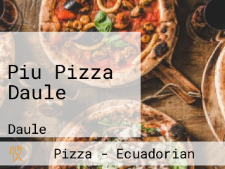 Piu Pizza Daule
