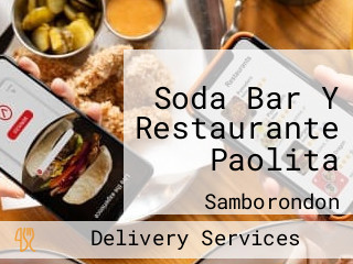 Soda Bar Y Restaurante Paolita