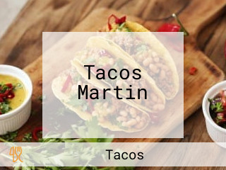 Tacos Martin
