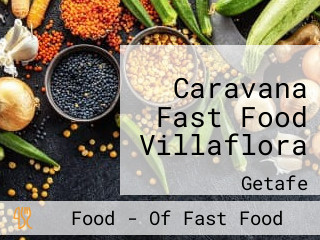 Caravana Fast Food Villaflora