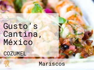 Gusto's Cantina, México