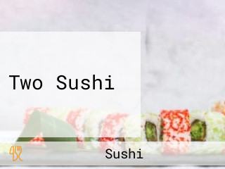 Two Sushi