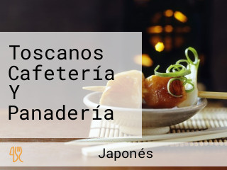 Toscanos Cafetería Y Panadería