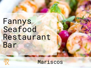 Fannys Seafood Restaurant Bar