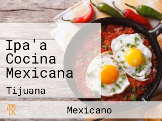 Ipa'a Cocina Mexicana