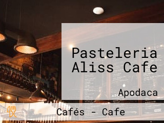 Pasteleria Aliss Cafe