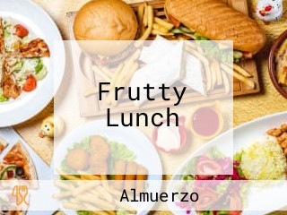 Frutty Lunch