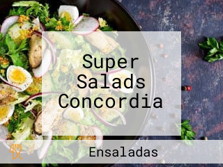 Super Salads Concordia