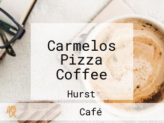 Carmelos Pizza Coffee