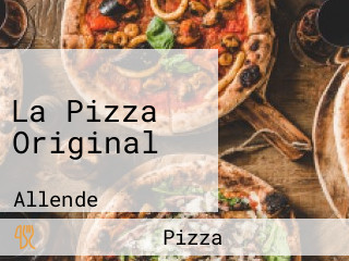 La Pizza Original